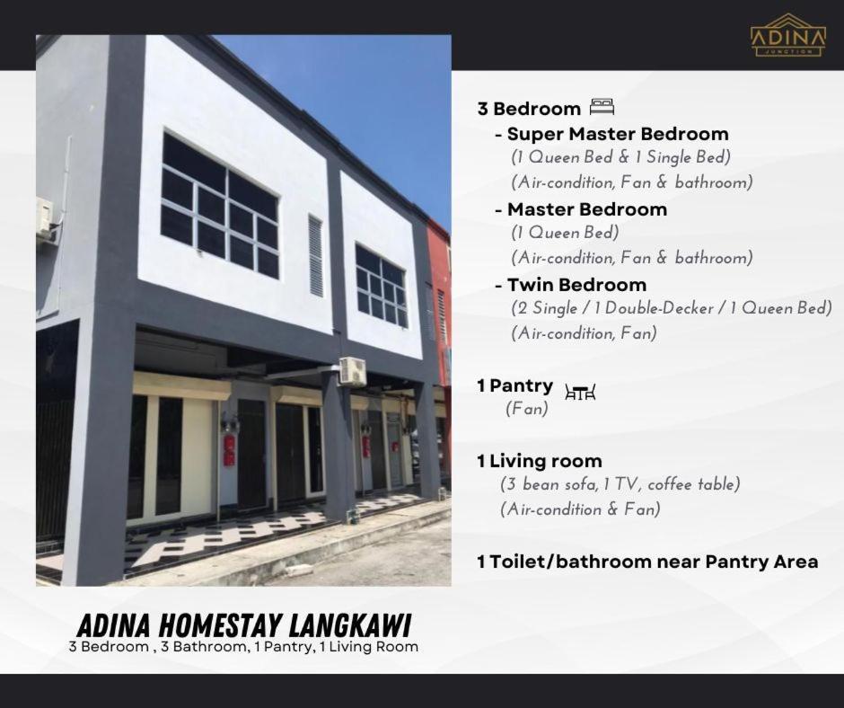 Adina Homestay Langkawi ~Spacious Homestay~ กัวห์ ภายนอก รูปภาพ